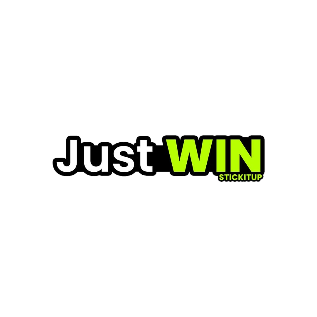 Just Win Sticker